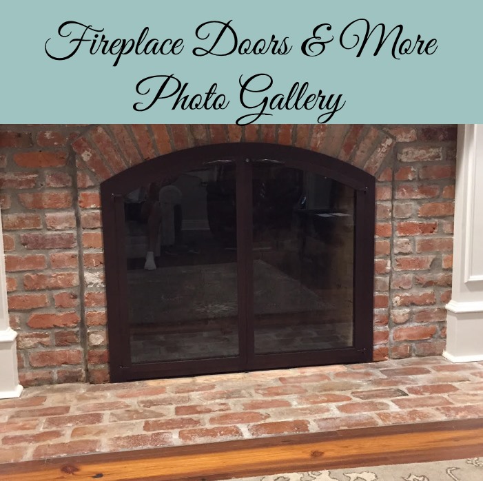 Fireplace Doors & More Photo Gallery
