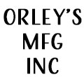 Orley's Manufacturing Inc
