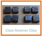 Shop Glass Retainer Clips!