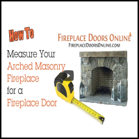 Measuring Arched Fireplace Doors