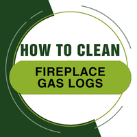 How To Clean Fireplace Gas Logs