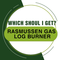 Which Rasmussen Gas Log Burner Should I Get?