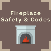 Fireplace Safety & Codes