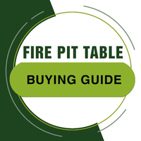 Fire Pit Table Buying Guide
