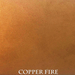 Copper Fire Artisan Premier Finish - Hand Applied