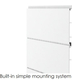 Built In Mounting System